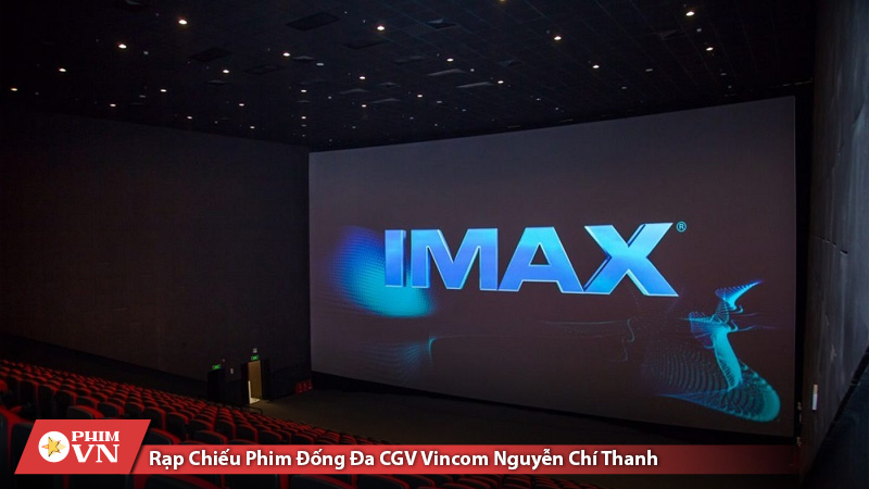CGV gây ấn tượng với công nghệ IMAX cùng màn hình cong siêu lớn và âm thanh đa chiều