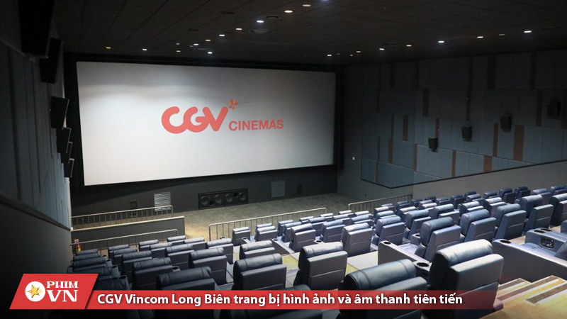 CGV Vincom Long Biên được trang bị công nghệ hình ảnh và âm thanh tiên tiến, mang đến trải nghiệm hoàn hảo 