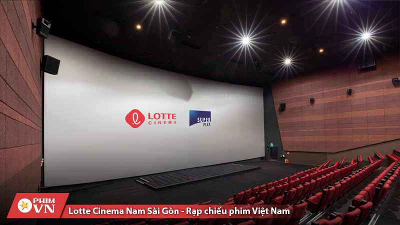 Lotte Cinema Nam Sài Gòn – Rạp phim hiện đại cho mọi đối tượng