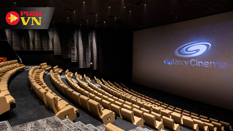 Galaxy Cinema – Giá vé phải chăng, vị trí trung tâm