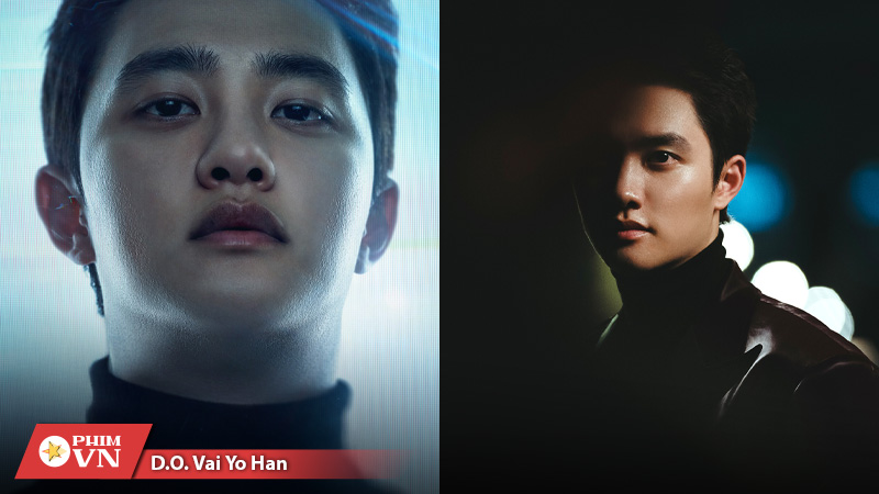 D.O. lột xác với vai diễn Yo Han có nội tâm phức tạp và đầy nguy hiểm