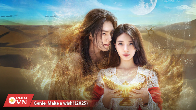 Thần đèn ơi, ước đi!